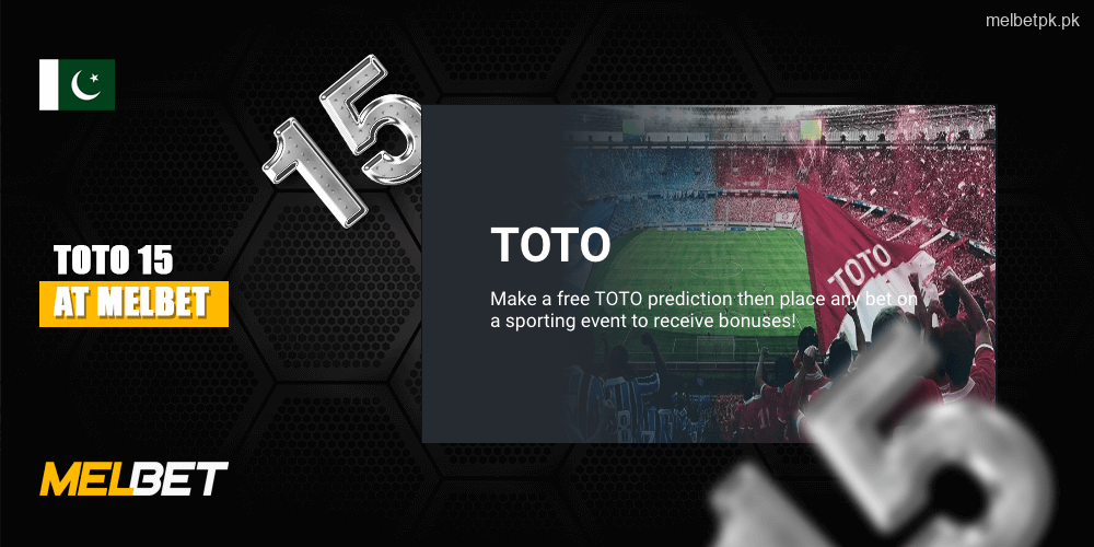All about TOTO 15 at Melbet Bookmaker